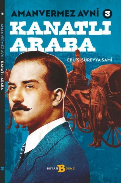Kanatlı Araba  Amanvermez Avni 3