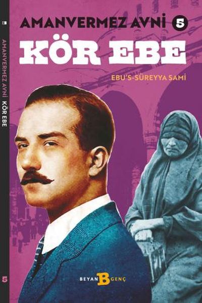 Kör Ebe  Amanvermez Avni 5