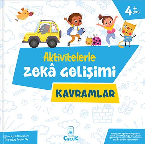 Aktivitelerle Zekâ Gelişimi  Kavramlar