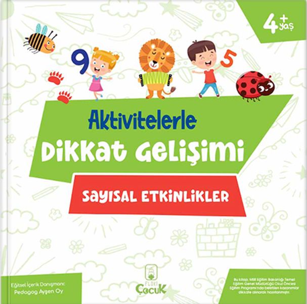 Aktivitelerle Dikkat Gelişimi  Sayısal Etkinlikler