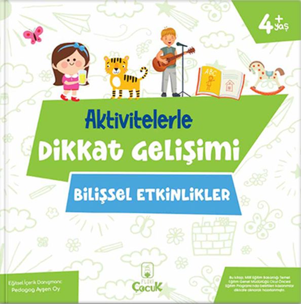 Aktivitelerle Dikkat Gelişimi  Bilişsel Etkinlikler