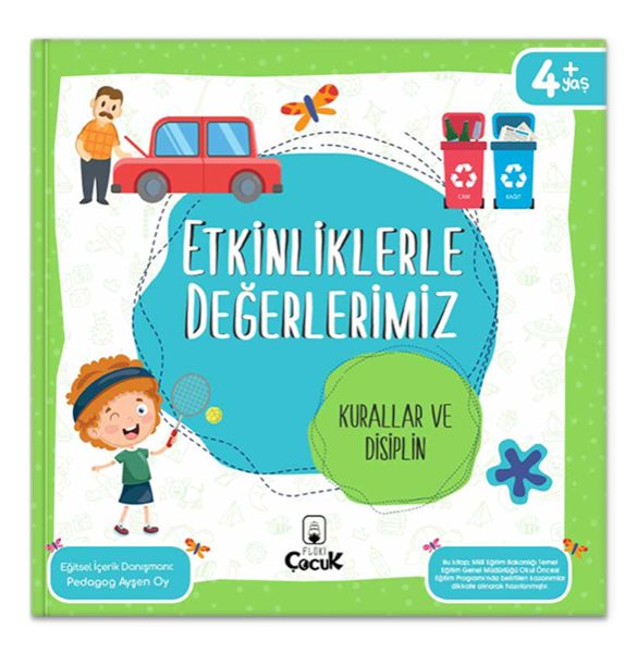 Etkinliklerle Değerlerimiz  Kurallar ve Disiplin
