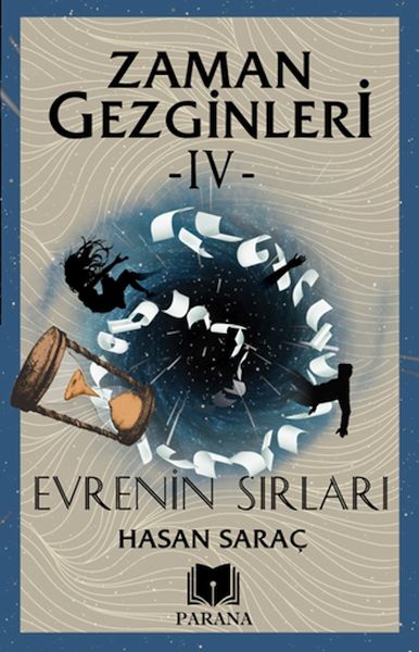 Zaman Gezginleri 4  Evrenin Sırları
