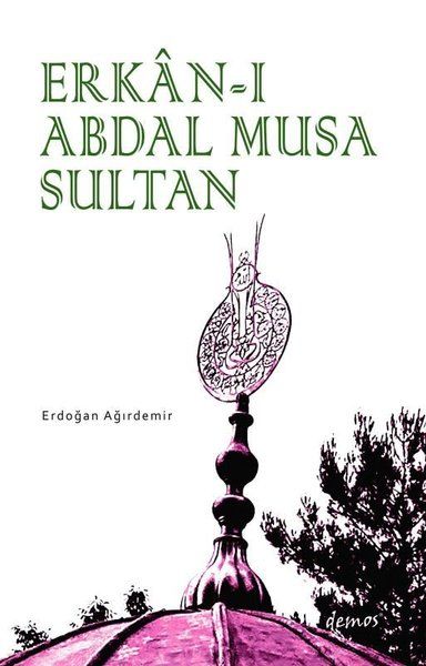 Erkanı Abdal Musa Sultan