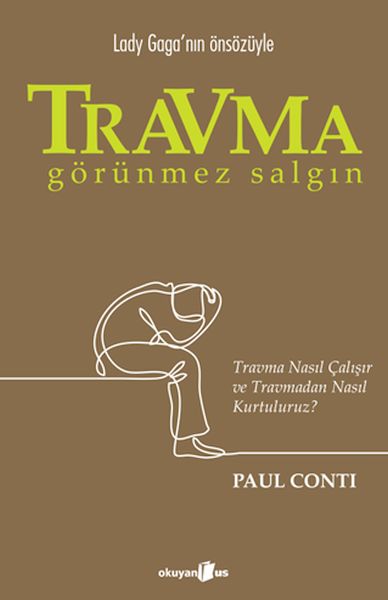 Travma Görünmez Salgın