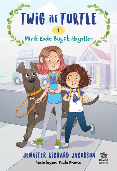Twig ile Turtle  1 Minik Evde Büyük Hayaller