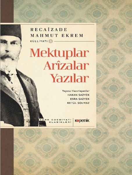 Mektuplar Arîzalar Yazılar