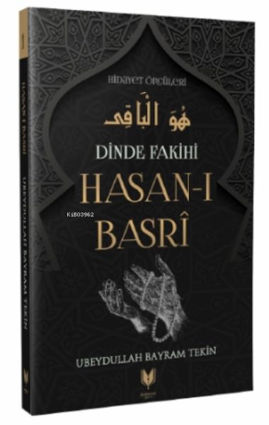 Hasanı Basri  Dinde Fakihi Hidayet Öncüleri 1