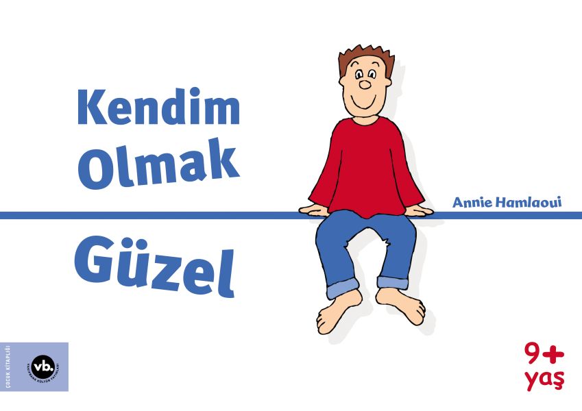 Kendim Olmak Güzel