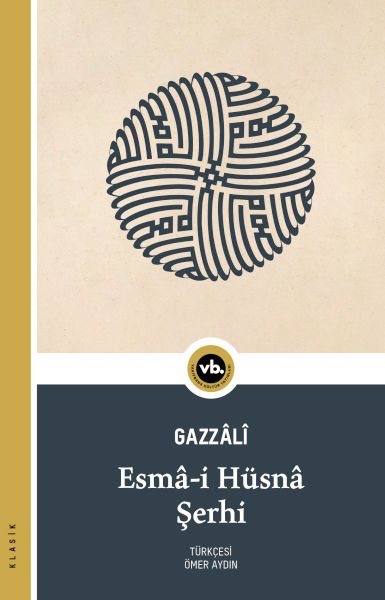 Esmâi Hüsnâ Şerhi