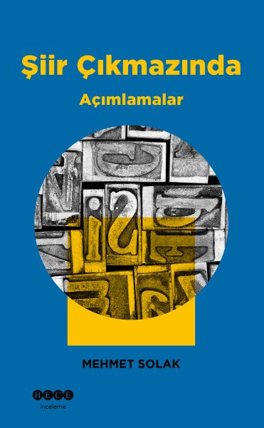 Şiir Çıkmazında Açımlamalar