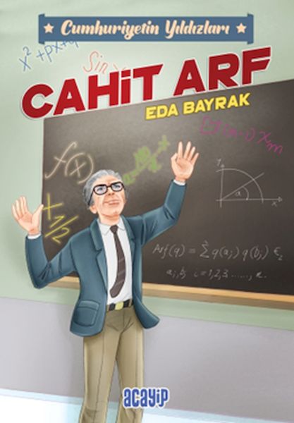 Cumhuriyetin Yıldızları 3  Cahit Arf