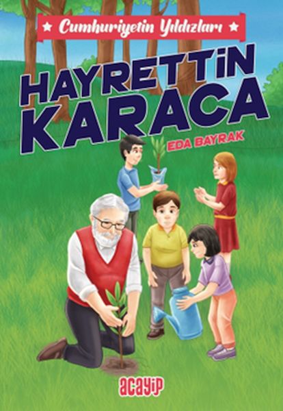 Cumhuriyetin Yıldızları 8  Hayrettin Karaca