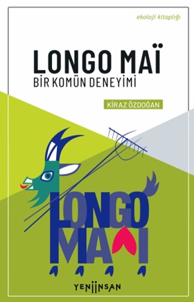 Longo Mai  Bir Komün Deneyimi