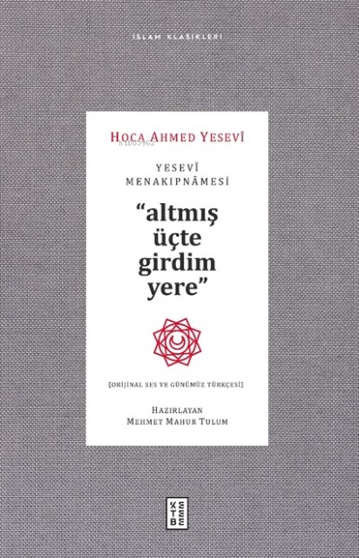 Yesevi Menakıpnamesi Orijinal Ses ve Günümüz Türkçesi