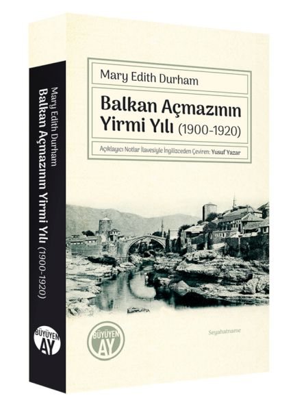 Balkan Açmazının Yirmi Yılı 19001920