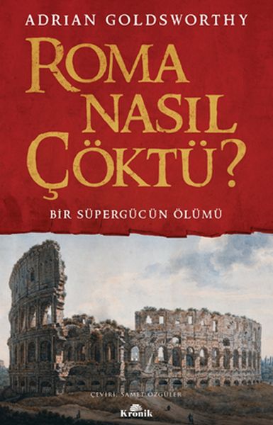 Roma Nasıl Çöktü
