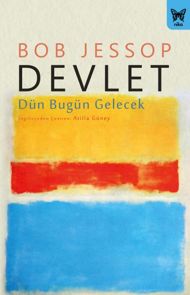 Devlet Dün Bugün Gelecek