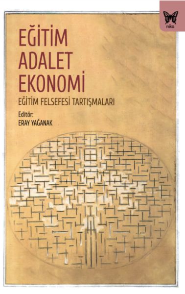 Eğitim Adalet Ekonomi Eğitim Felsefesi Tartışmaları