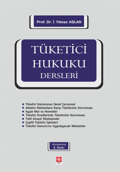 Tüketici Hukuku Dersleri