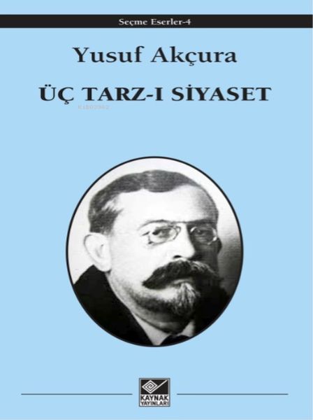 Üç Tarzı Siyaset
