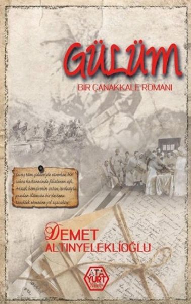 Gülüm  Bir Çanakkale Romanı