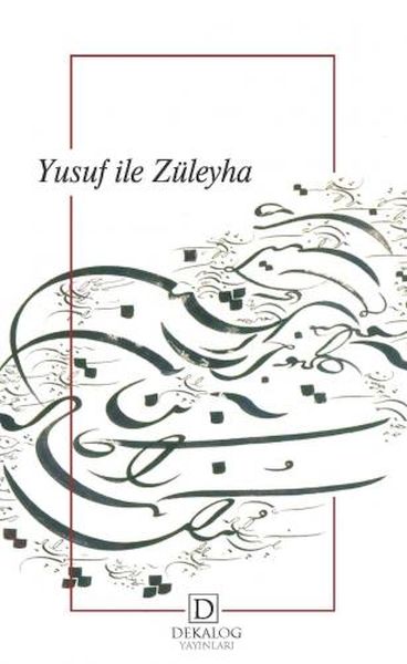 Yusuf İle Züleyha