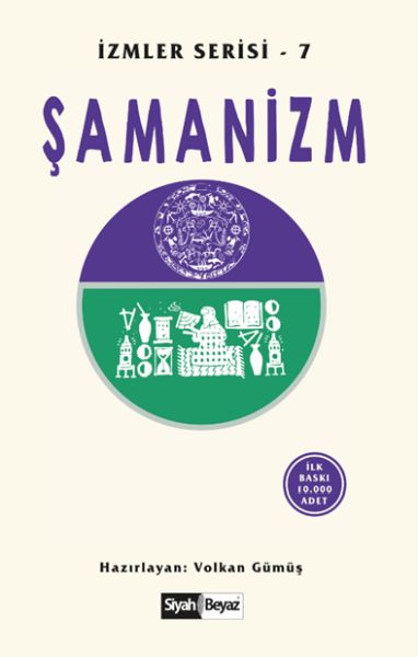 Şamanizm İzmler Serisi 7