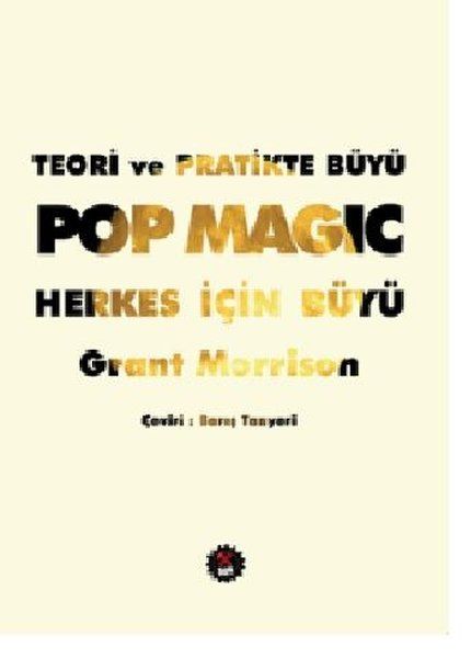 Teori ve Pratikte Büyü Pop Magic Herkes İçin Büyü