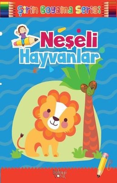 Çocuklar için Okul Öncesi Şirin Boyama Kitabı  Neşeli Hayvanlar