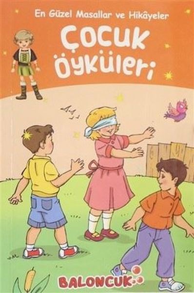 Çocuklar için En Güzel Masallar ve Hikayeler  Çocuk Öyküleri