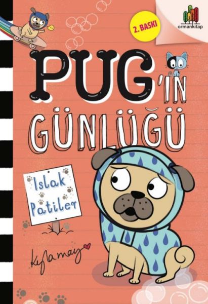 Pug’ın Günlüğü  Islak Patiler
