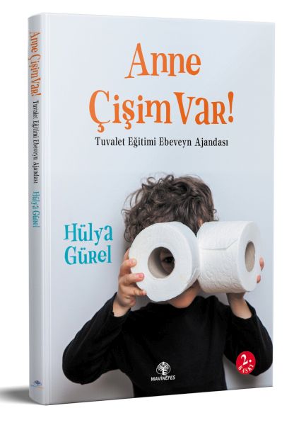 Anne Çişim Var