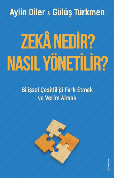 Zekâ Nedir Nasıl Yönetilir