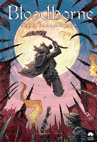 Bloodborne 4  Peçe Paramparça