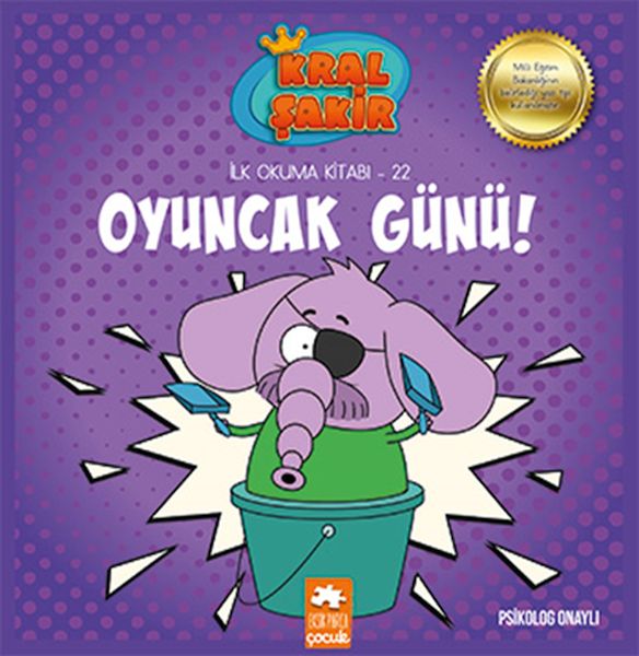 Kral Şakir İlk Okuma 22  Oyuncak Günü