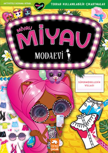 Miyav Miyav Modaevi  Süpermodellerin Villası