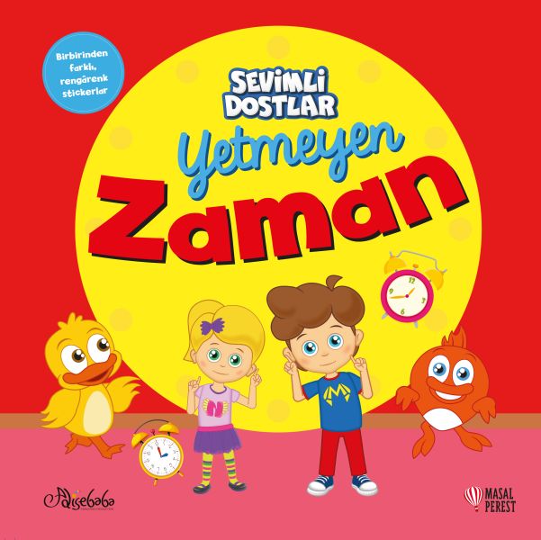 Sevimli Dostlar  Yetmeyen Zaman