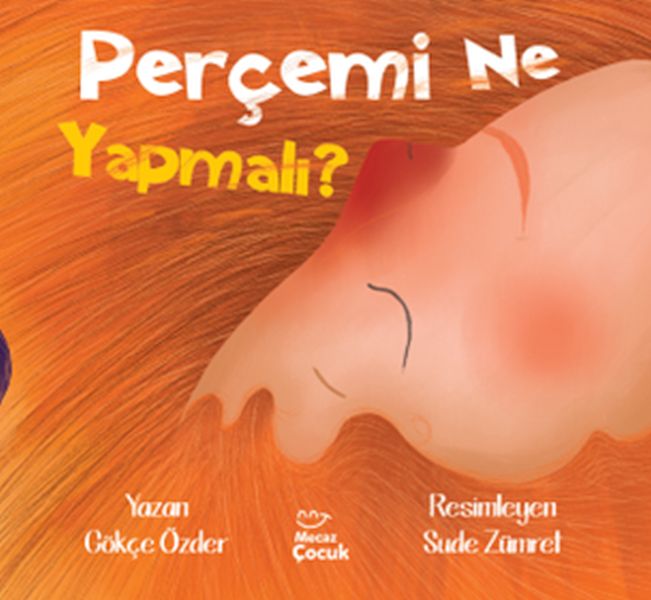 Perçemi Ne Yapmalı 