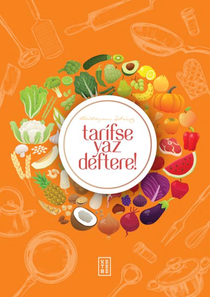 Tarifse Yaz Deftere Tarif Kitabı ve Defteri