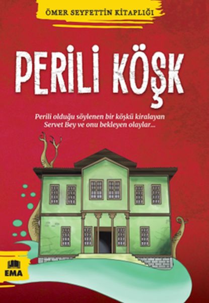 Ömer Seyfettin Kitaplığı  Perili Köşk