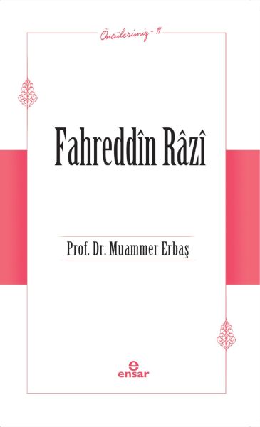 Fahreddin Râzî Öncülerimiz11