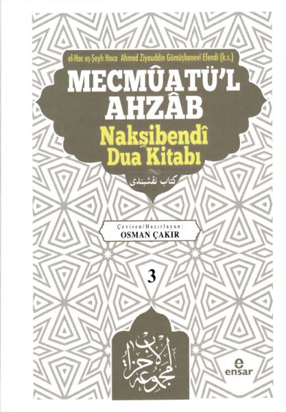 Mecmûatü’l Ahzâb Nakşibendî Dua Kitabı 3