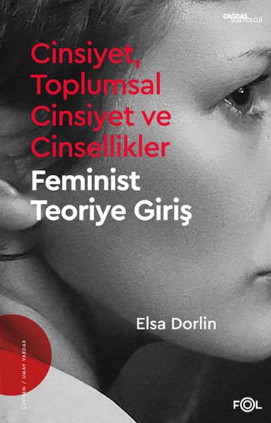 Cinsiyet Toplumsal Cinsiyet ve Cinsellikler –Feminist Teoriye Giriş