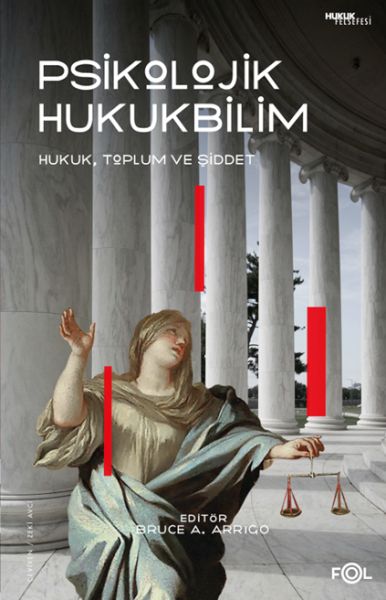 Psikolojik Hukukbilim – Hukuk Suç ve Toplum