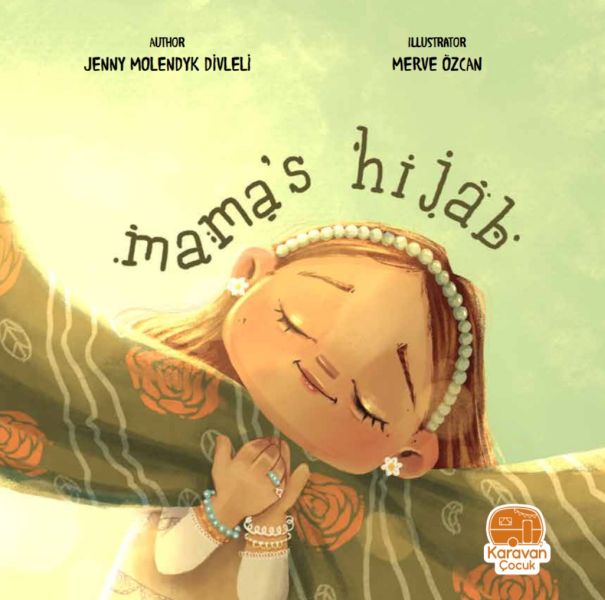 Mama’S Hıjab  Annemin Başörtüsü