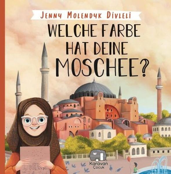Welche Farbe Hat Deine Moschee İngilizce