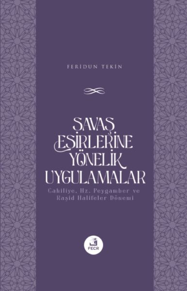 Savaş Esirlerine Yönelik Uygulamalar