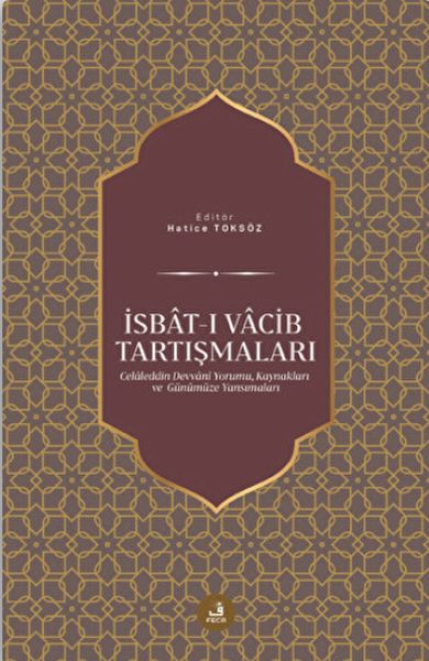 İsbatı Vacib Tartışmaları