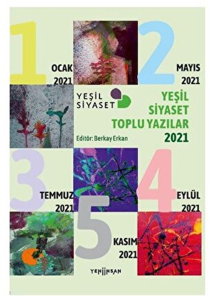 Yeşil Siyaset Toplu Yazılar  2021